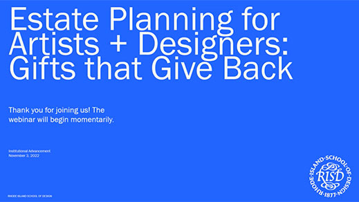 Estate Planning for Artists and Designers: Gifts that Give Back Estate Planning for Artists and Designers: Gifts that Give Back